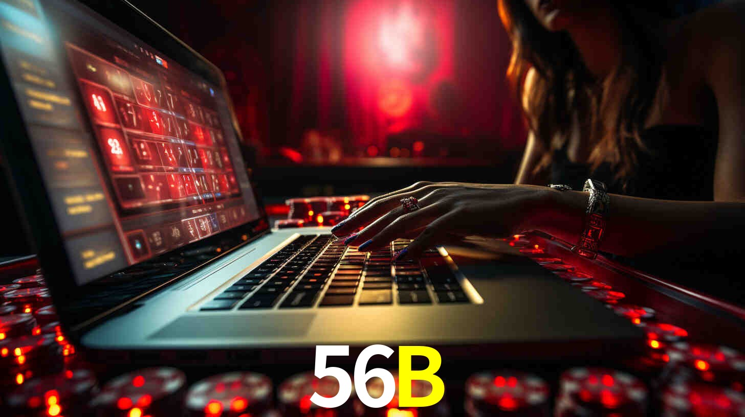 Por Que Escolher o 56B?